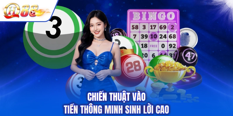 Chiến thuật vào tiền thông minh sinh lời cao