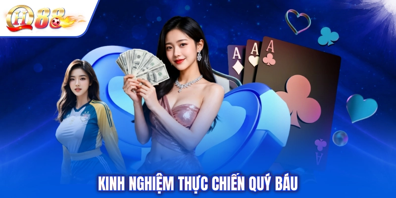 Kinh nghiệm thực chiến quý báu
